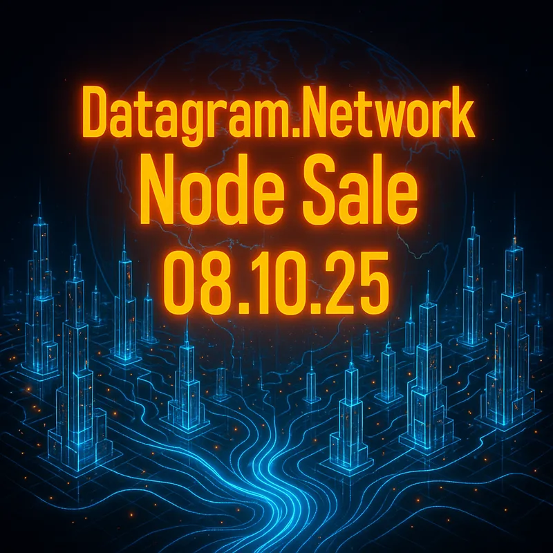 Datagram.Network Node Sale 08.10.25 - A striking neon-orange monospaced "Datagram.Network Node Sale" with bold text "08.10.25" below. A global network of luminous, transparent towers interconnected by animated, electric blue data streams on a deep, dark background. Bright neon highlights and vibrant glows. Neon orange, electric blue, and deep black colors. Futuristic with a sense of dynamic urgency. The central text radiates throughout the network while lower streams flow seamlessly between the towers. Ultra-detailed digital art.
Is there anything else you need help with? - AI image generated with GPT Image