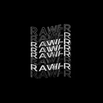 Rawr Repetition