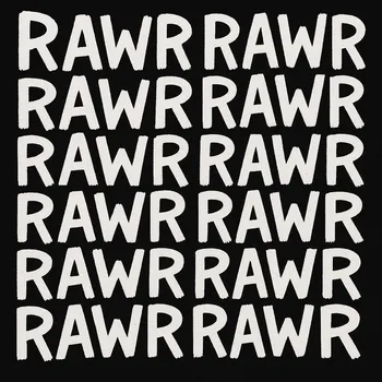 Rawr Repetition